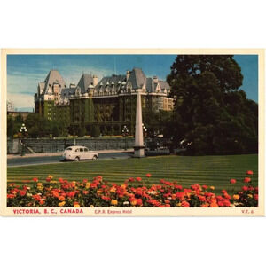 Victoria, B. C., Canada C.P.R. Empress Hotel Postcard